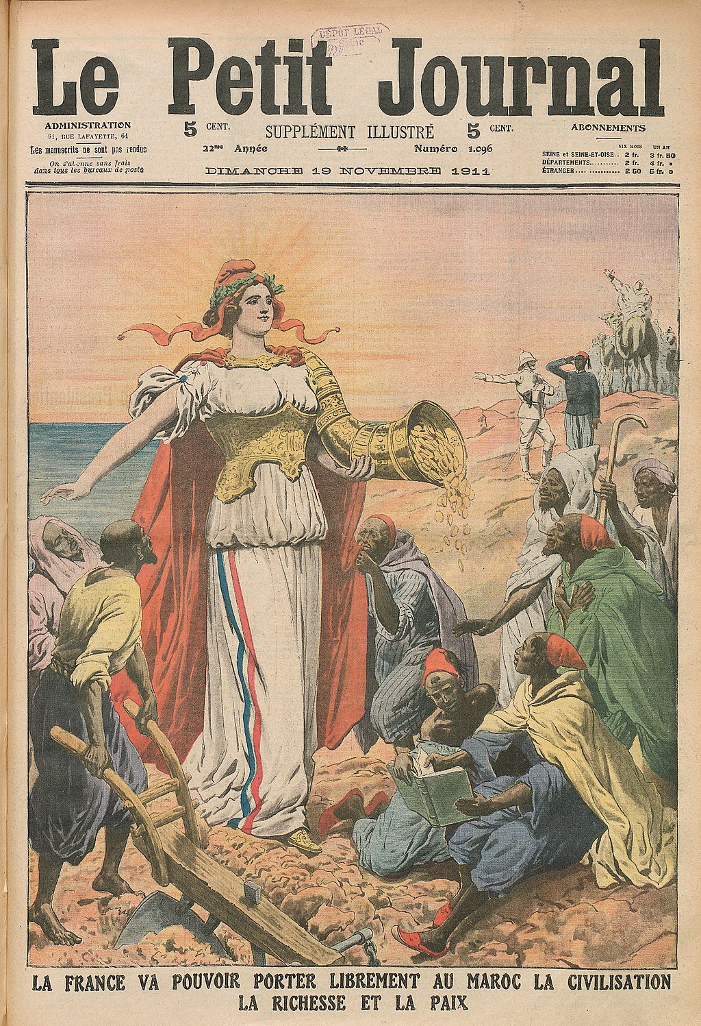 Propagande coloniale : La France va pouvoir porter librement au Maroc la civilisation, la richesse, et la paix.