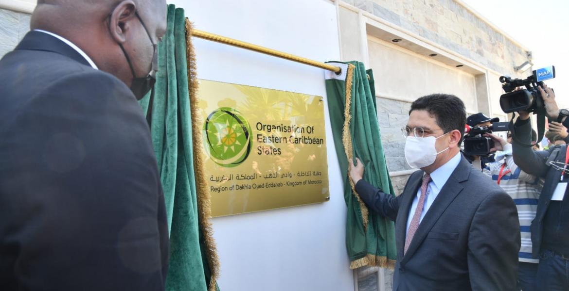 Opening of OECS Consulate in Dakhla reflects strong relationship between Morocco & Eastern Caribbean States; confirms growing Support for Sahara’s Moroccanness
